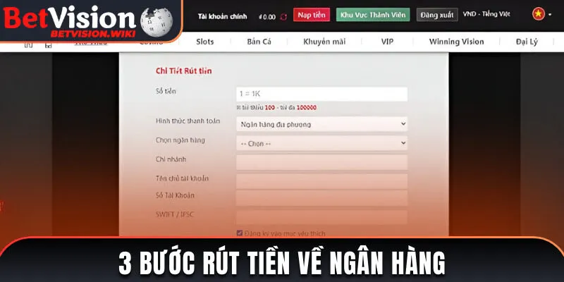 3 bước rút thưởng về ngân hàng dễ hiểu
