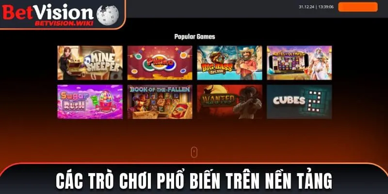 Các sản phẩm cá cược hàng đầu trên nền tảng