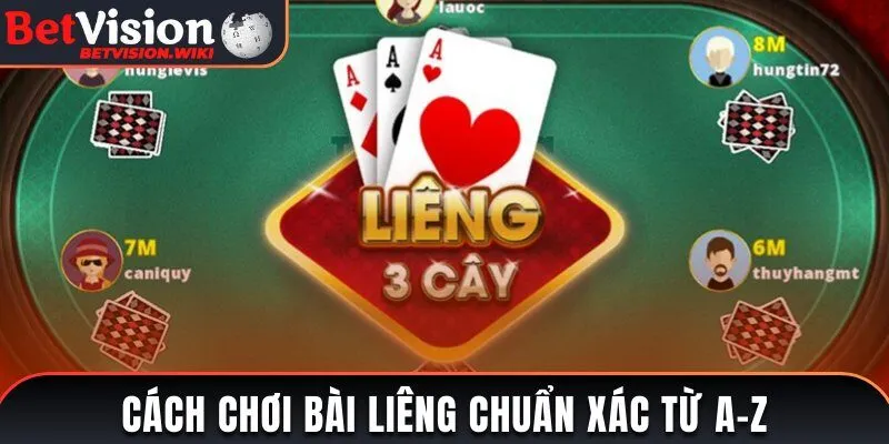 Cách Chơi Bài Liêng