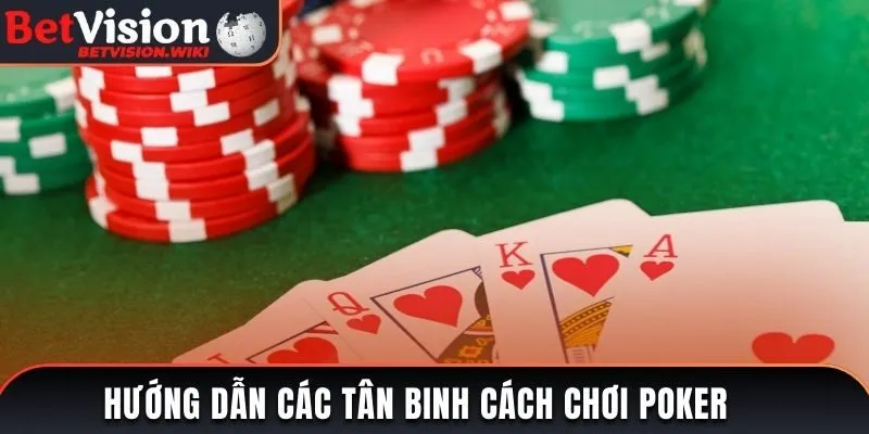 cách chơi Poker