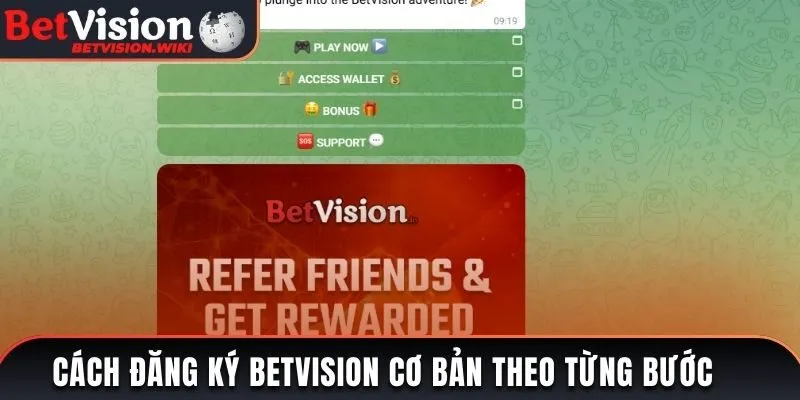 Cách đăng ký Betvision cơ bản theo từng bước