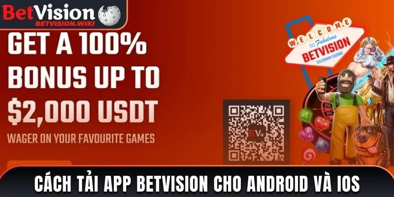 cách tải app Betvision