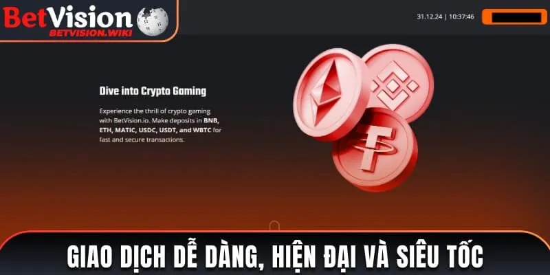 Giao dịch dễ dàng, hiện đại và siêu tốc