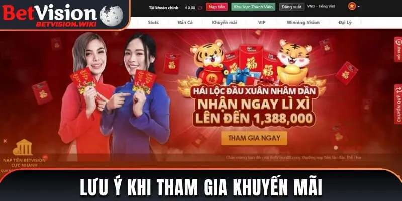 Lưu ý khi tham gia khuyến mãi