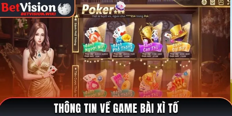 Một số thông tin cần biết về game bài Xì Tố