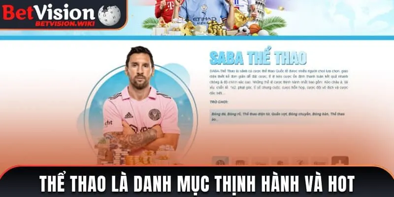 Thể thao là danh mục thịnh hành và hot